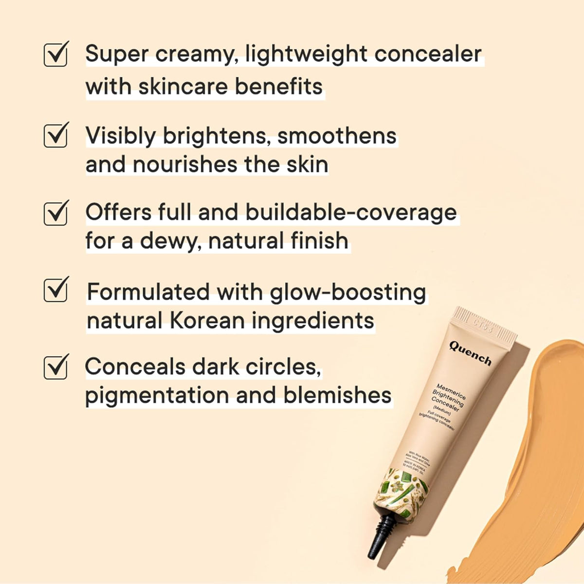 Quench Brightening Concealer with Rice Water & Aloe Vera (Medium)| Conceals Dark Circles & Brightens Under Eyes, 10ml - 6