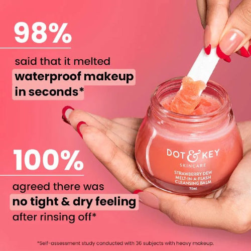Dot & Key Strawberry Dew Cleansing Balm – Dewy & Soft Skin - 6