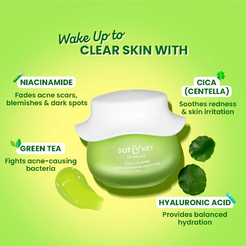 Dot & Key Cica Calming Night Gel (Niacinamide + Green Tea) - 3